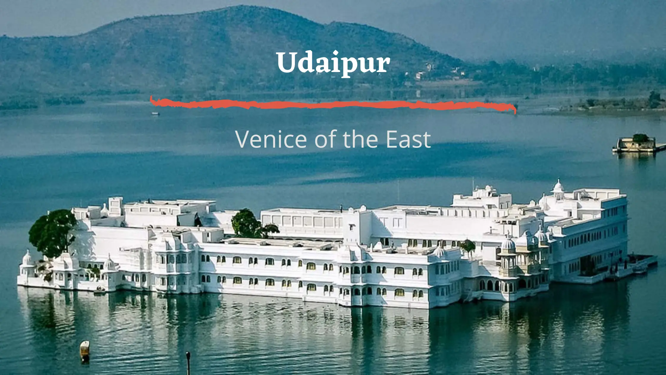 why udaipur is called venice of east